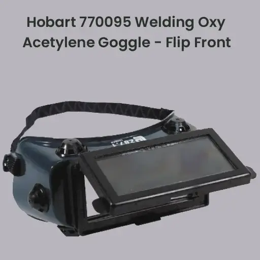 5 Best IR 5.0 Welding Safety Goggles: Ultimate Eye Protection for Your Home Piping Project 8 Hobart 770095 flip-front welding safety goggles with enclosed green PVC frame